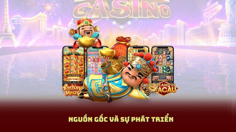 Nguồn gốc và sự phát triển